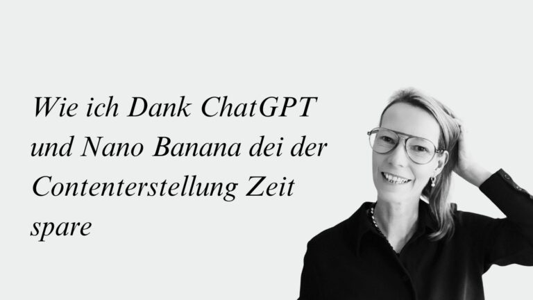 Wie ich Dank Nano Banana Zeit spare